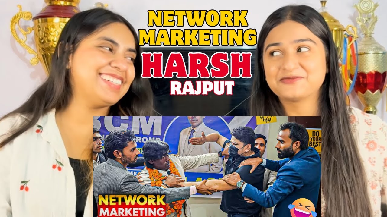 NETWORK MARKETING | HARSH RAJPUT | REACTION !!