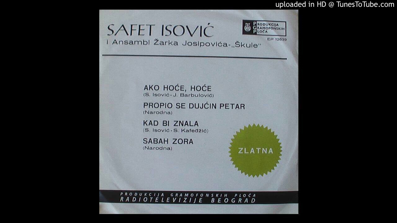 Safet Isovic - 1964 - 01 - Ako hoce, hoce
