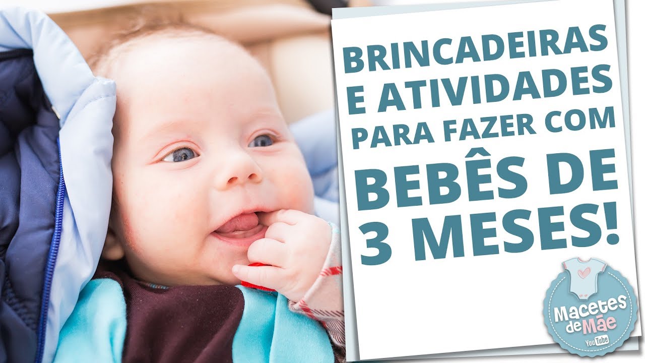 6 ATIVIDADES E BRINCADEIRAS PARA AJUDAR NO DESENVOLVIMENTO DE BEBÊS DE 3 MESES