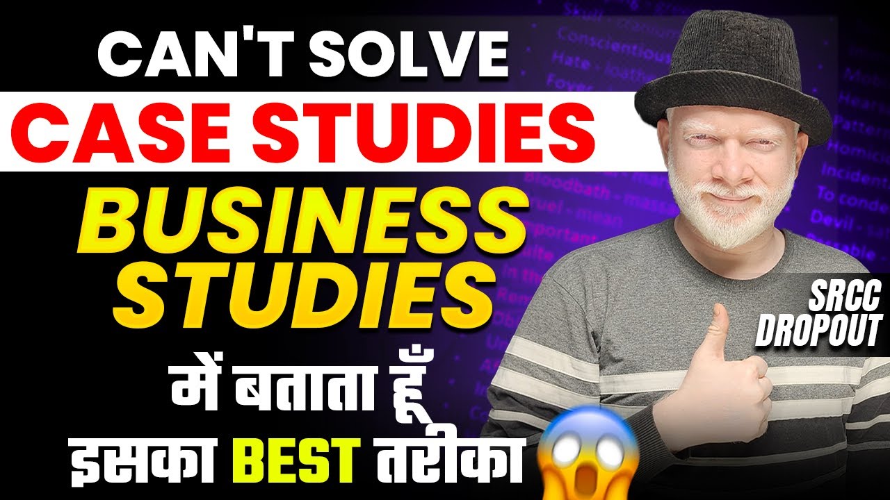 Solve B.ST Case Studies with 100% ACCURACY in MINIMUM TIME - Ultimate Guide | Business Studies