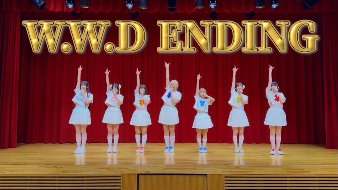 【ふつか組.inc】W.W.D ENDING【踊ってみた】