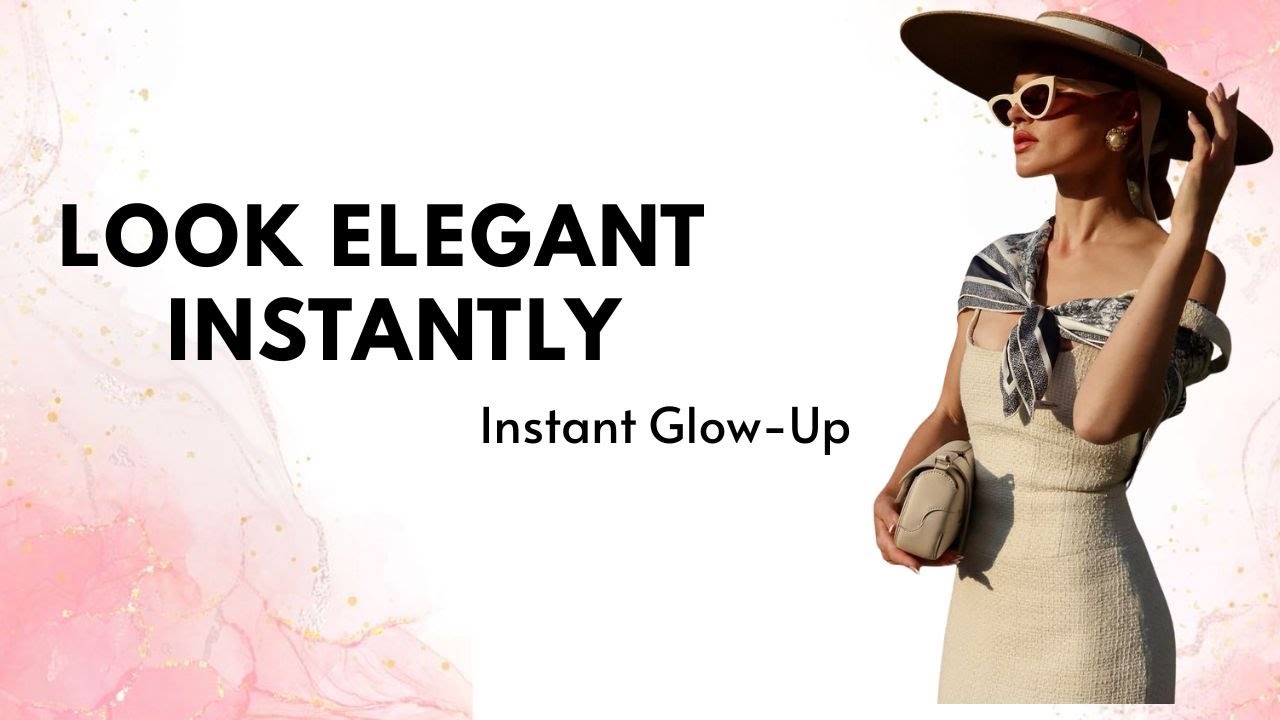 Elegant Style Made Easy 10 Simple Outfit Upgrades