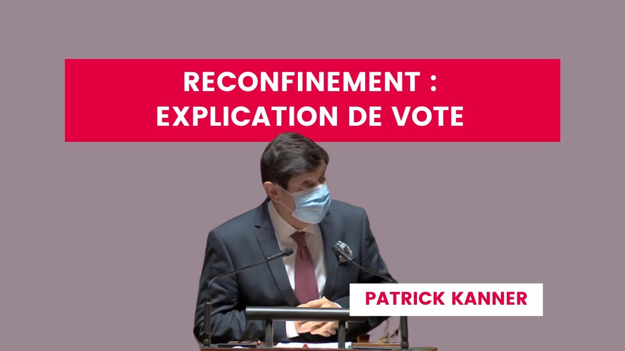 D&eacute;bat sur le reconfinement | Explication de vote de Patrick Kanner