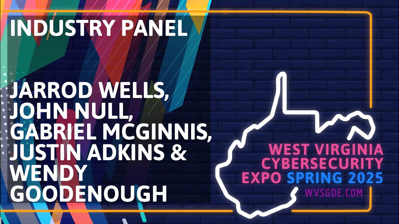 WVCSE 2025 - Industry Panel