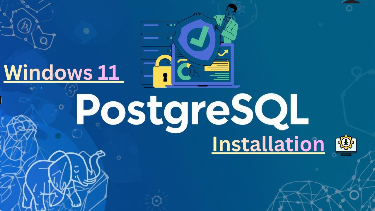How to Install PostgreSQL on Windows 11 | Step-by-Step Tutorial
