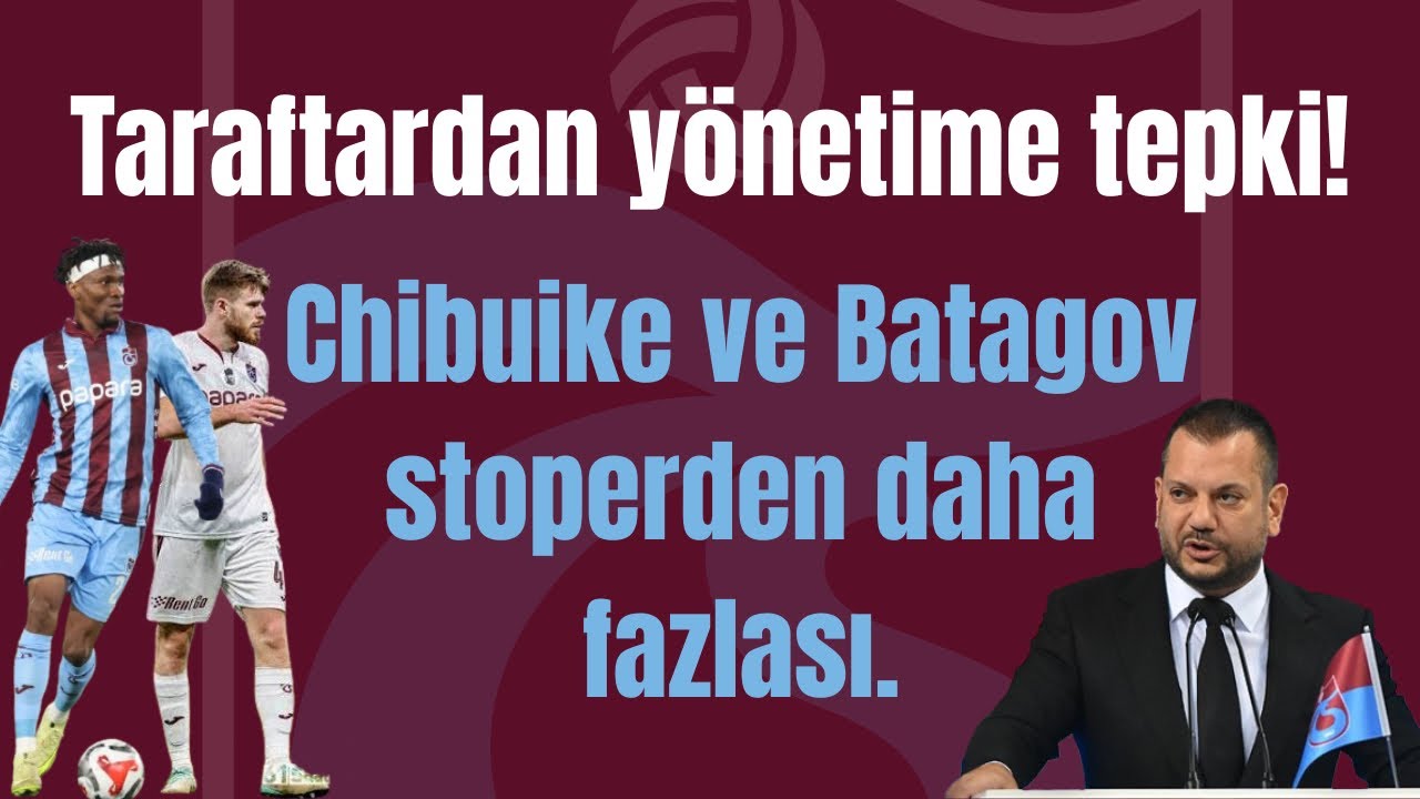 Taraftar yönetime neden tepkili? | Batagov ve Chibuike başka bir seviye. #trabzonspor 