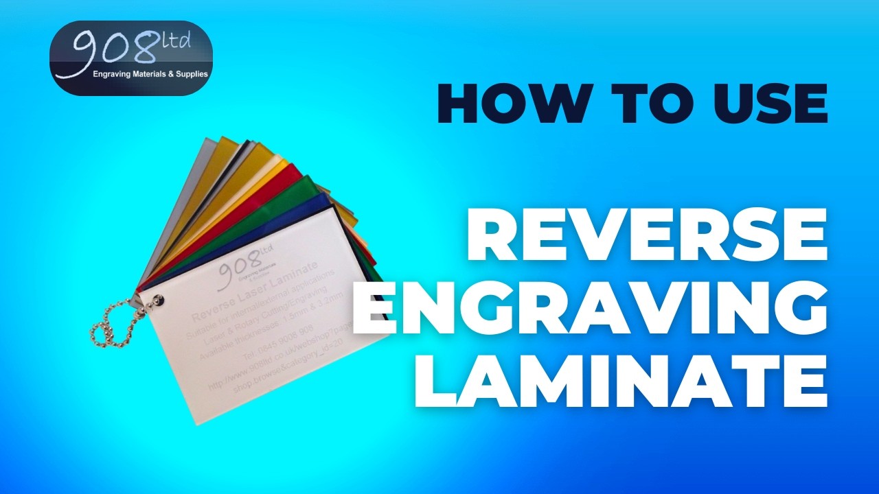 How to use 908 Reverse Engraving Laminate