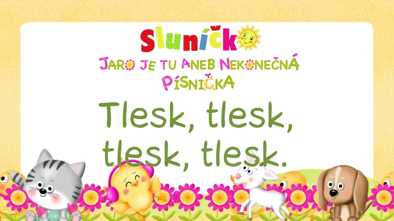 Jarní oslava aneb Nekonečná písnička (písnička s textem)