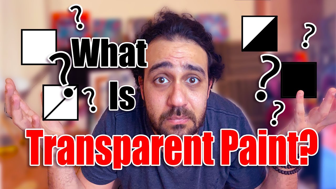 PAINT OPACITY | Transparent Paint Explained!