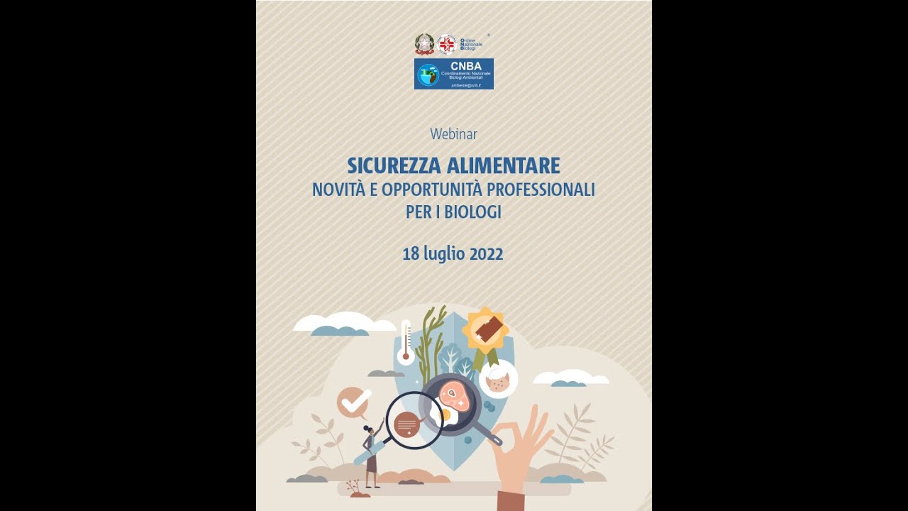 SICUREZZA ALIMENTARE: novità e opportunità professionali per i Biologi