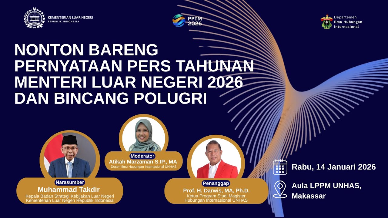 NONTON BARENG PERNYATAAN PERS TAHUNAN MENTERI LUAR NEGERI 2026 DAN BINCANG POLUGRI