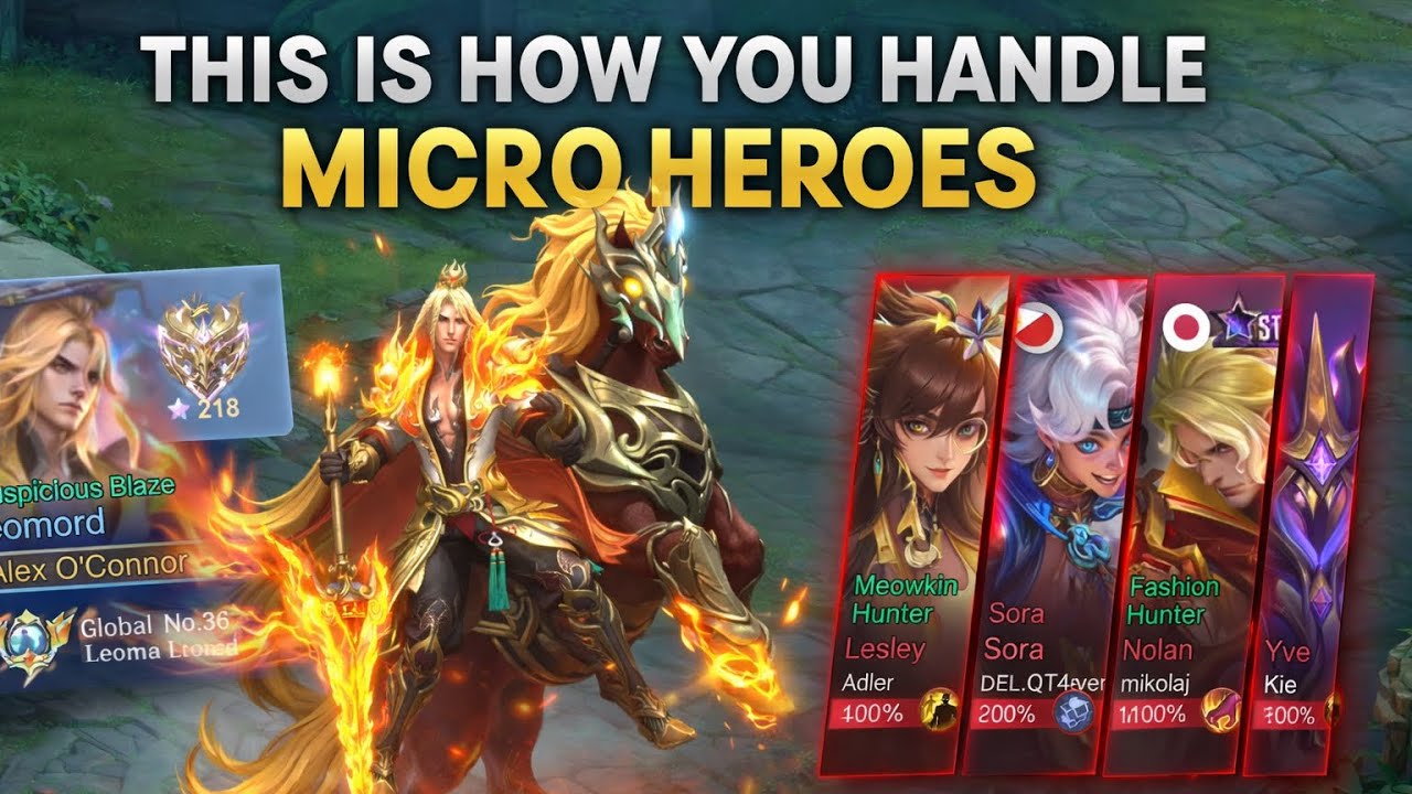 This Is How You Properly Play Against Micro Heroes! Immortal Ranked Global Leomord