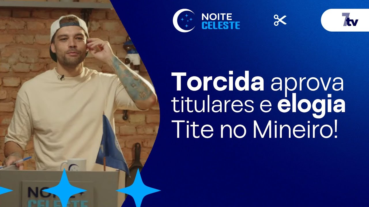 ESTREIA PERFEITA NO MINEIRO? Torcida aprova titulares e elogia Tite no Noite Celeste 💙⚽ #cruzeiro