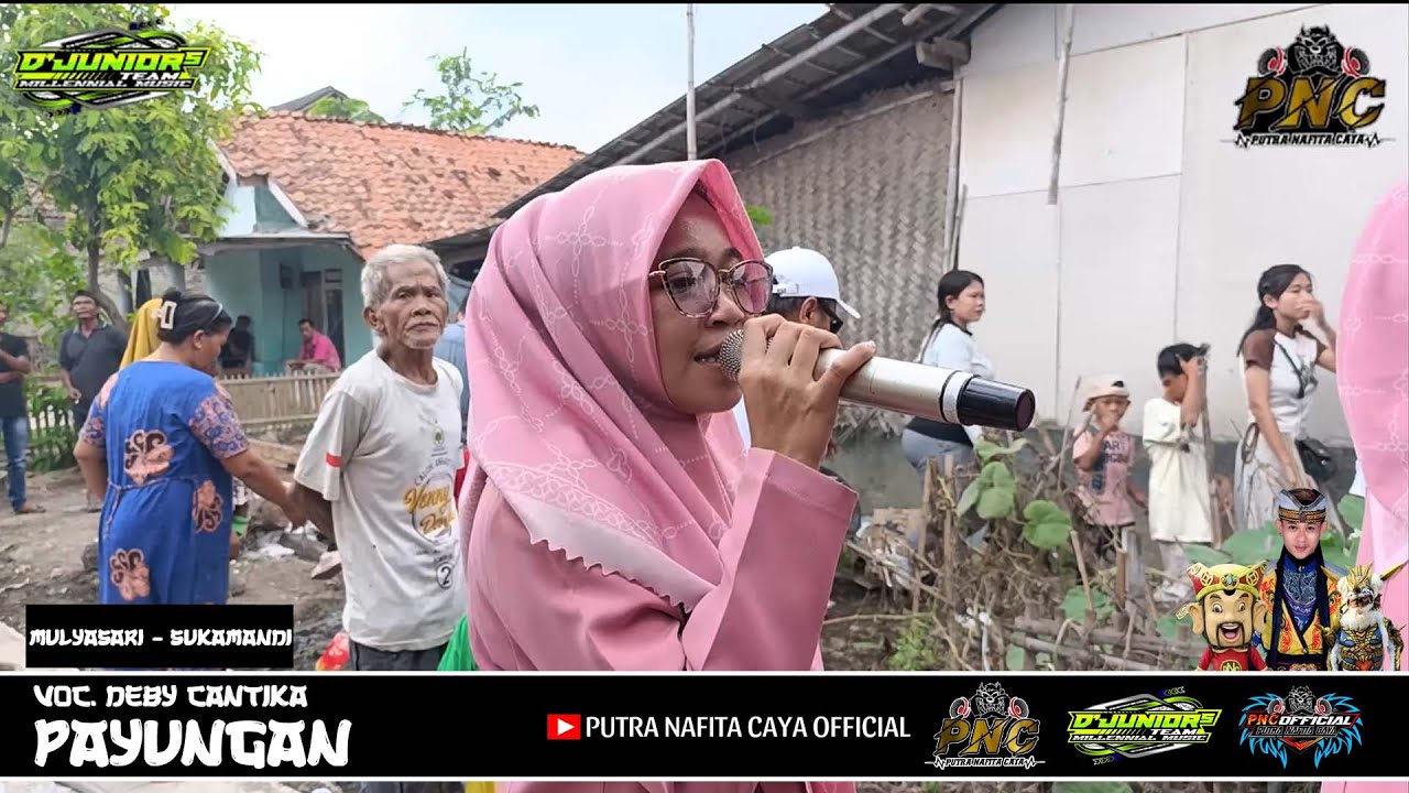 PAYUNGAN - DEBY CANTIKA || PUTRA NAFITA CAYA || MULYASARI - SUKAMANDI