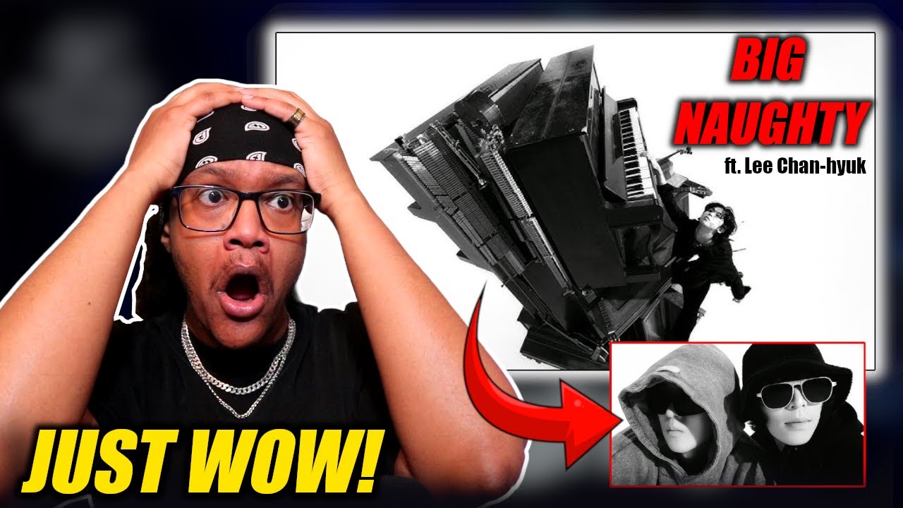 IS THIS SONG OF THE YEAR? | BIG Naughty 'MUSIC' Official Music Video Reaction