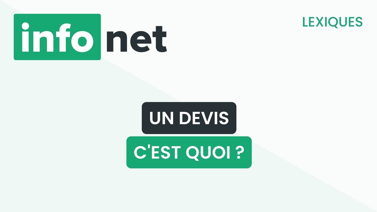 Un devis, c'est quoi ? (définition, aide, lexique, tuto, explication)