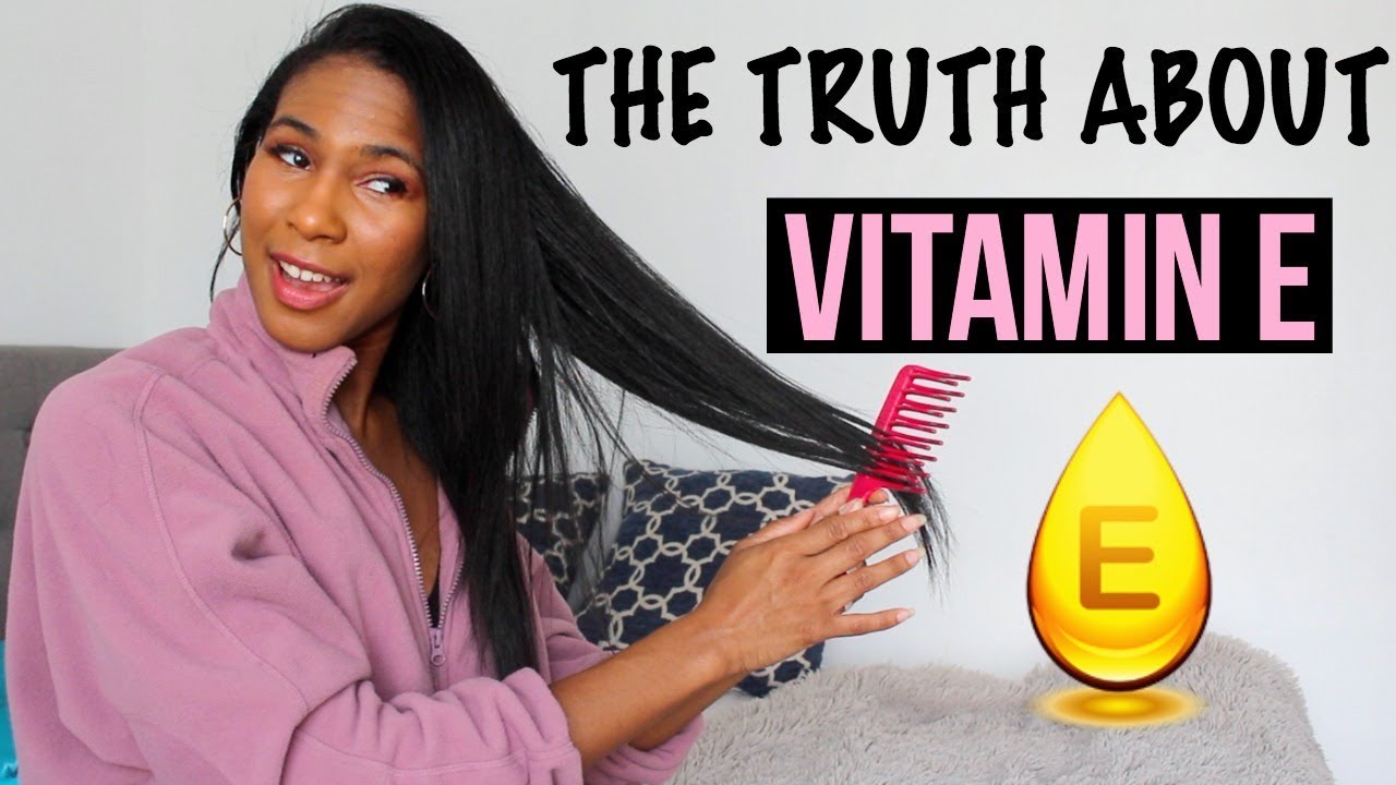 THE TRUTH ABOUT VITAMIN E OIL FOR DAMAGED HAIR