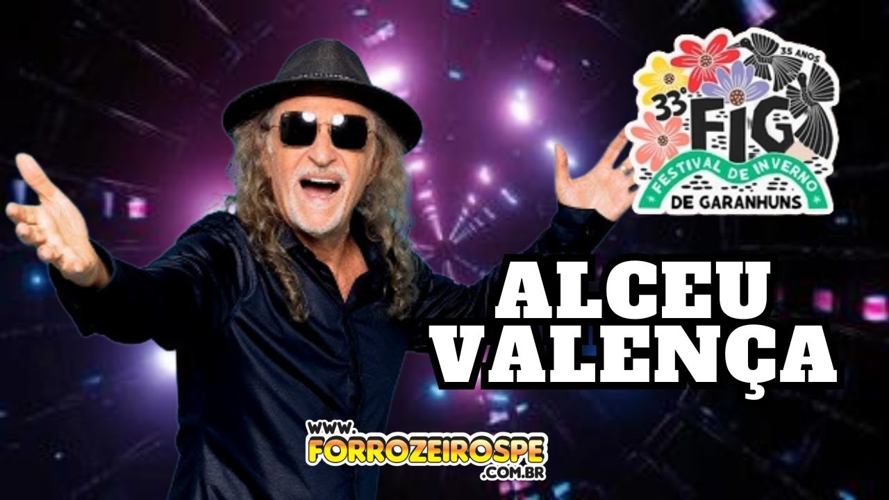 Festival de Inverno de Garanhuns 2025 - Show de Alceu Valença 