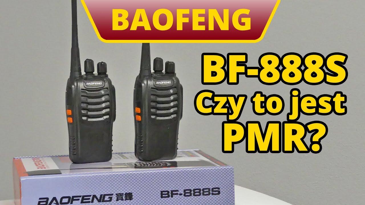 Baofeng BF-888S Czy to jest legalny PMR?