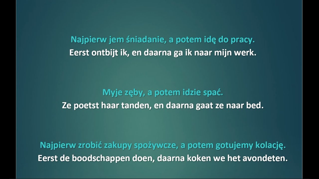 Daarna #1, Potem #1. Słuchanie i powtarzanie. Niderlandzki - Polski.
