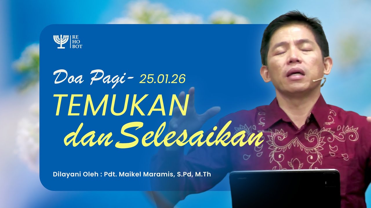 DOA PAGI | Pdt. Maikel Maramis, S.Pd, M.Th | 25 Januari 2026 | 05:00 WITA