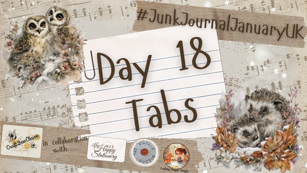 #JunkJournalJanuaryUK #day18 - Tabs + giveaway 🤩🐝🌟