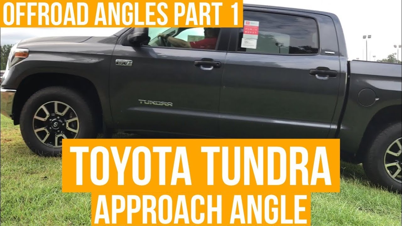 OffRoad Angles Part 1 - Approach Angle on the Toyota Tundra with Jonathan Sewell Sells in Enterprise