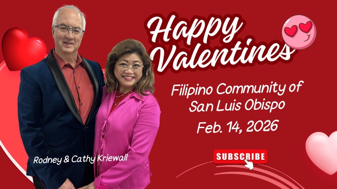 Valentines - February 14, 2026 Filipino Community of SLO