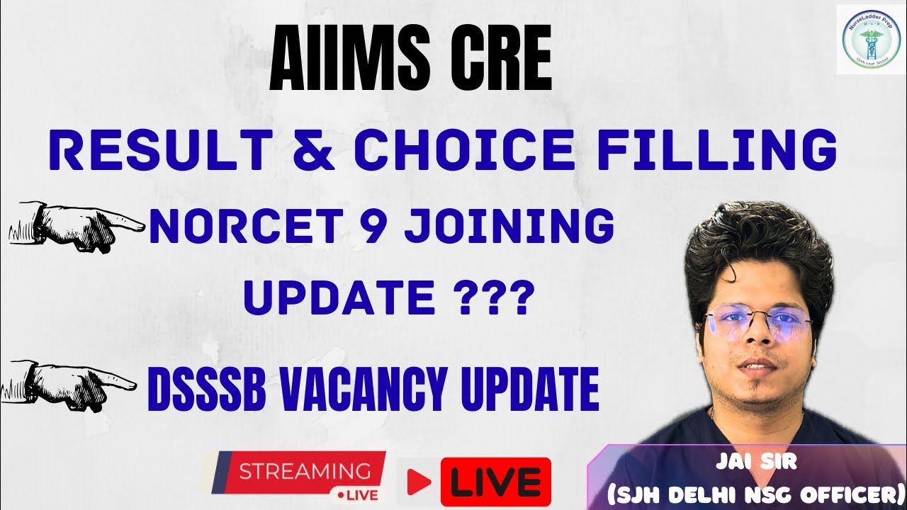 AIIMS CRE UPDATE // NORCET 9 UPDATE // MANY MORE UPDATES
