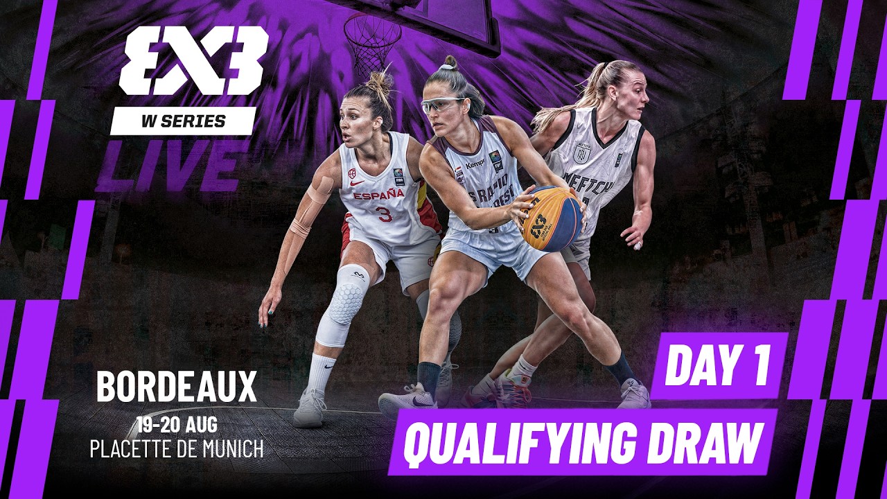 RE-LIVE | FIBA 3x3 Women's Series Bordeaux Stop 2026 | Qualifying Draw | #3x3basketball