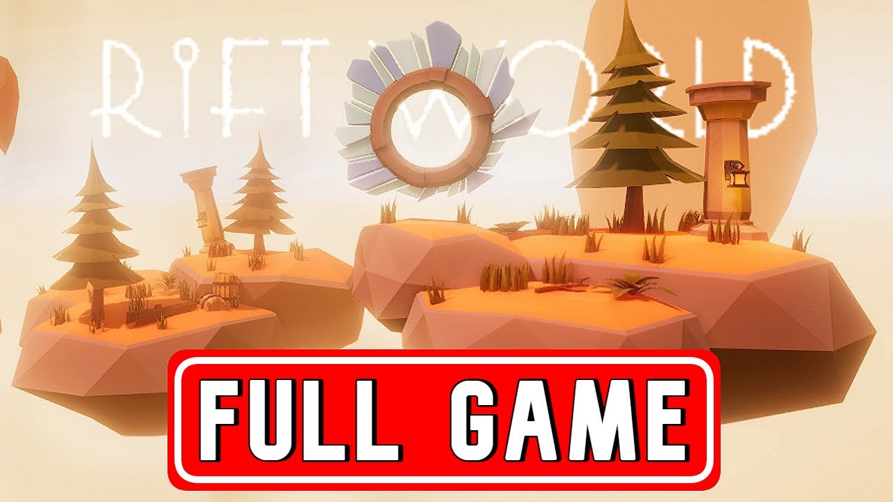 RIFT WORLD FULL GAME walkthrough