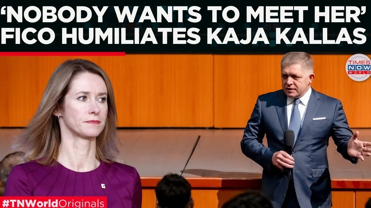 FICO BRUTALLY ATTACKS KAJA KALLAS, Says ‘Nobody Wants To Meet Her’ | World News