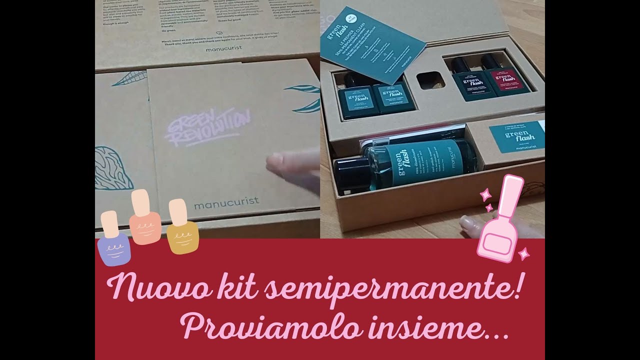 Nuovo kit semipermanente! Proviamolo insieme...