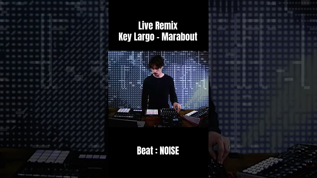 LIVE REMIX KEY LARGO - MARABOUT