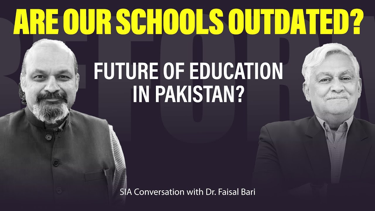 Why Are Pakistani Schools & Education System Failing? I Equal Access or Elite Control?