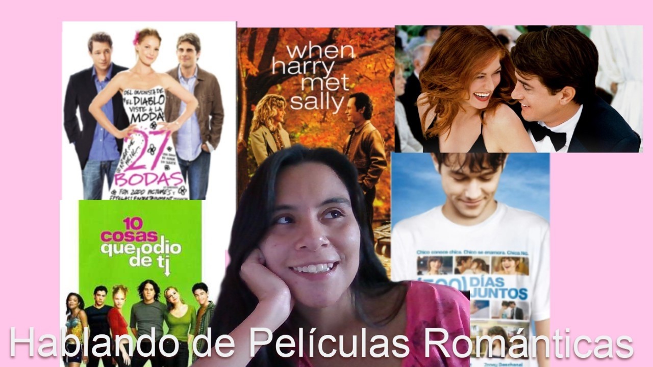 Conversando de películas románticas, especial de San Valentín parte 1