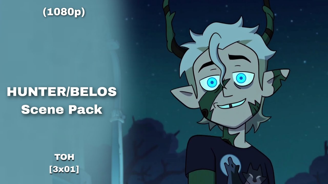 Hunter/Belos Scene Pack | The owl house : thanks to them [3x01] 1080p • Hunter posses by Belos