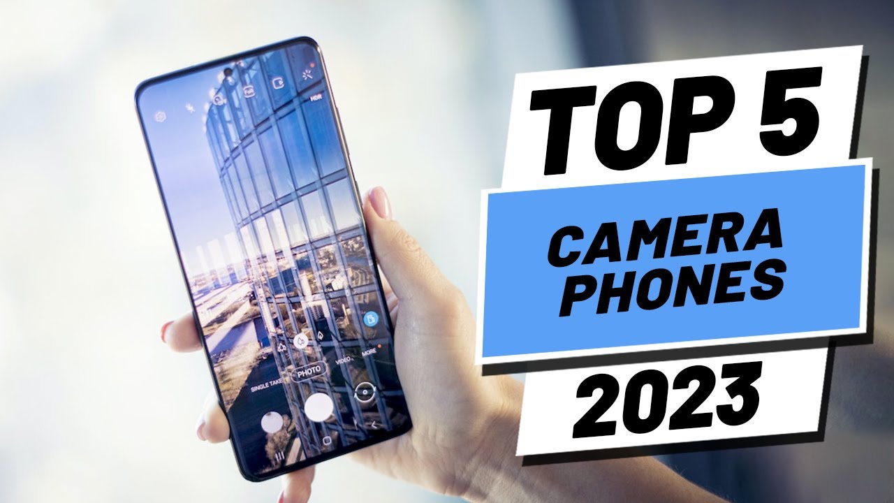 Top 5 BEST Camera Phones of (2023)