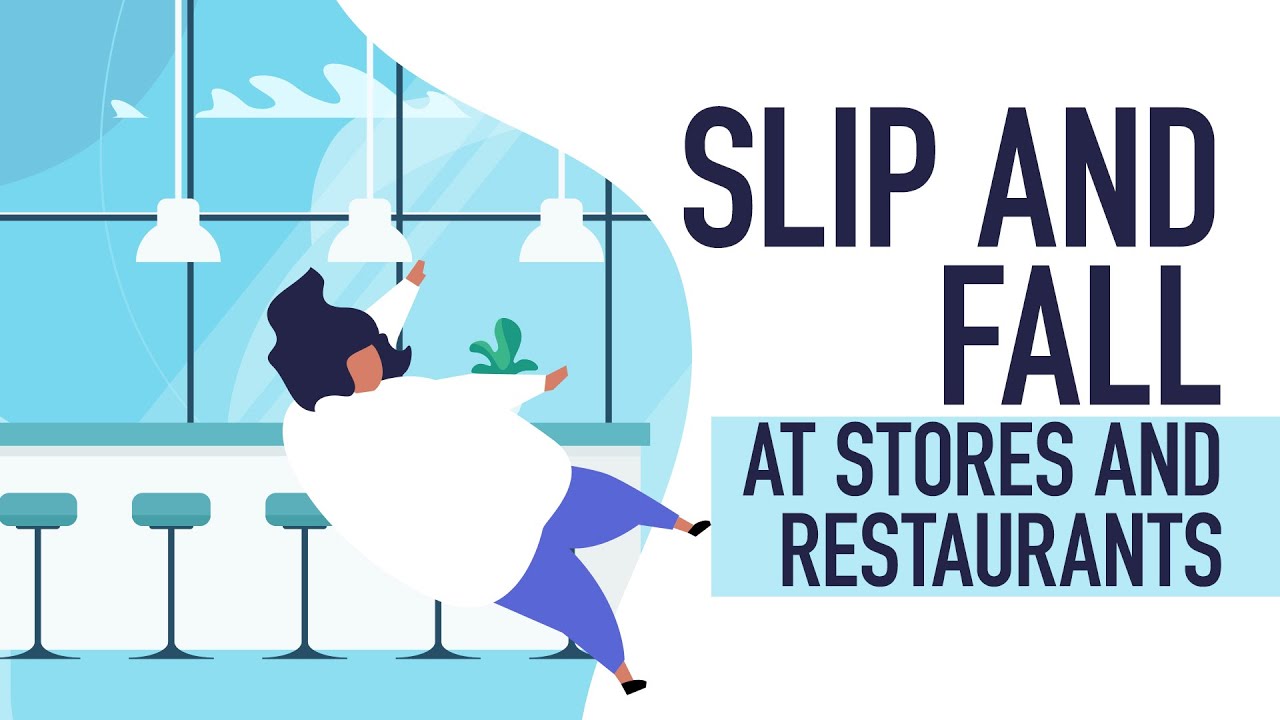 Slip and Fall Lawyer - Slip and Fall at Stores and Restaurants