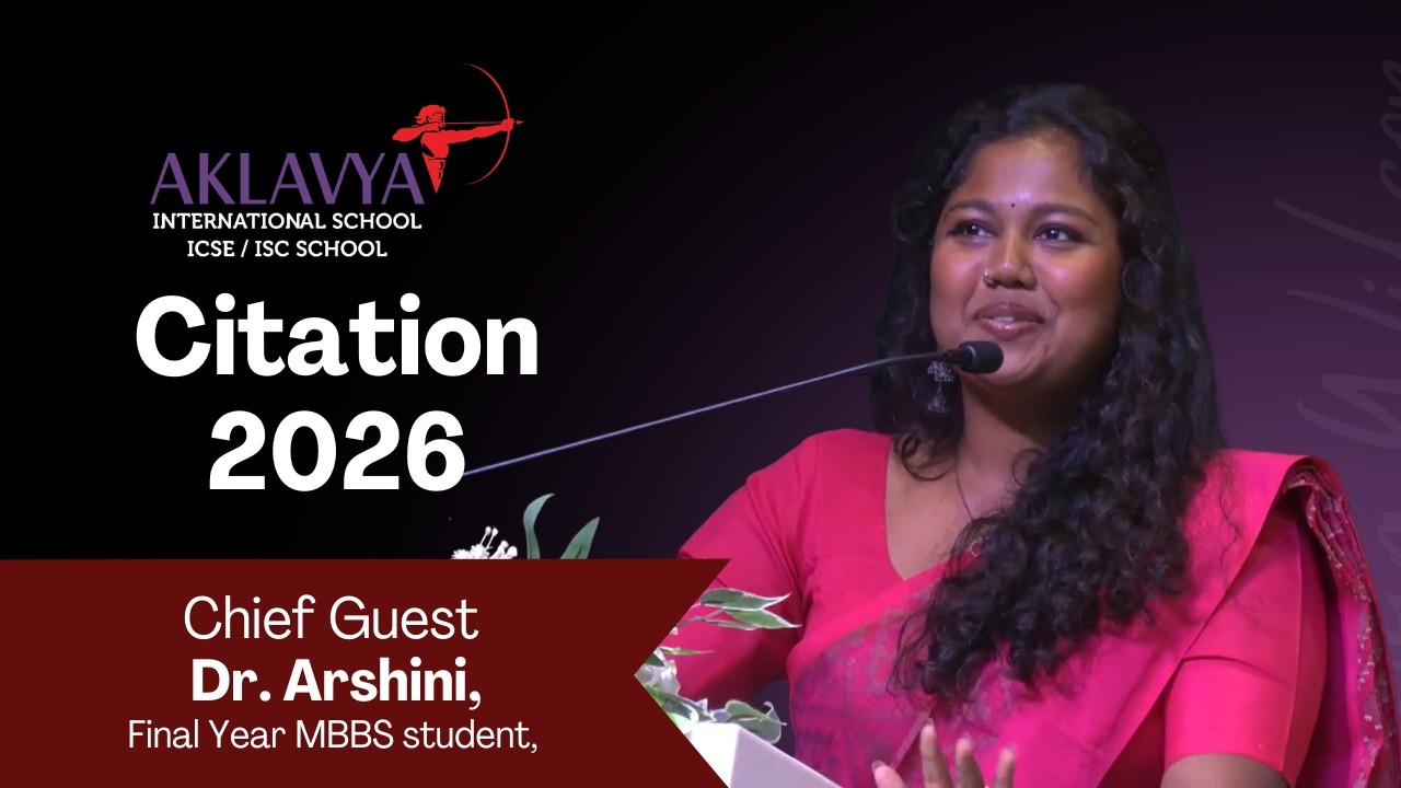 CITATION 2026 | Chief Guest | Dr. Arshini | Aklavya International School