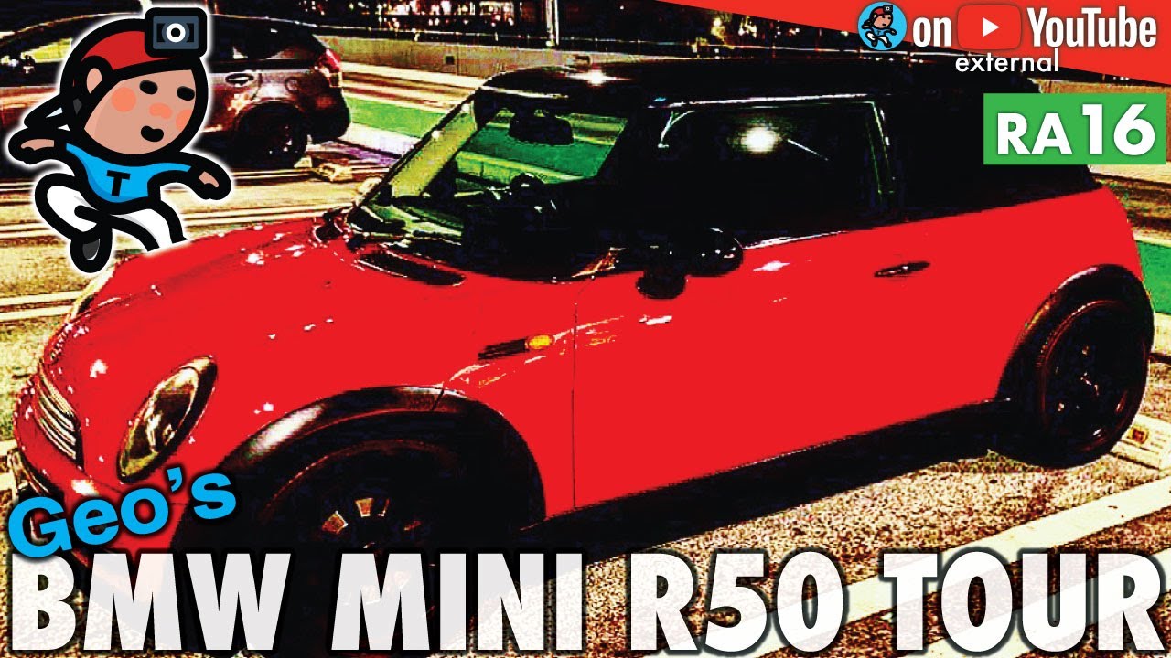【GeoEXT018】20歳 MINIクーパー｜Geo's BMW MINI R50 TOUR