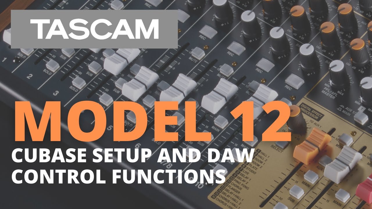 TASCAM Model 12 - Recording with Cubase / Controller Tutorial