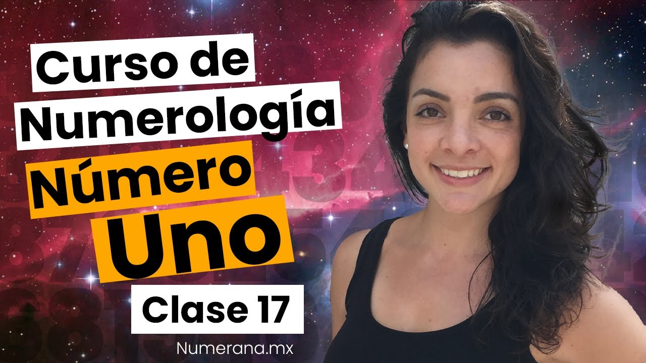 &iquest;QU&Eacute; significa el N&Uacute;MERO 1 para la N&Uacute;MEROLOGIA? 🌌 Curso de NUMEROLOG&Iacute;A
