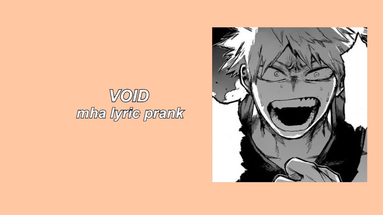 void lyric prank?? || BAKUGO ANGST!! || LIVE AU