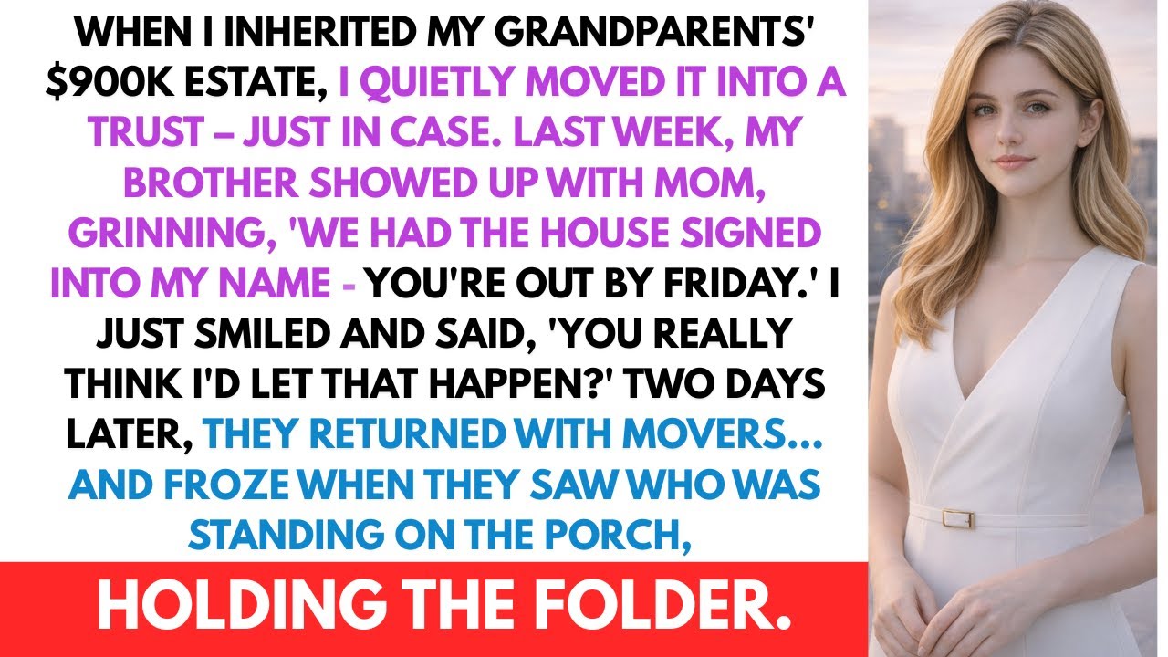 When I Inherited My Grandparents’ $900K Estate, I Quietly Moved It Into Trust  - Best Revenge Story