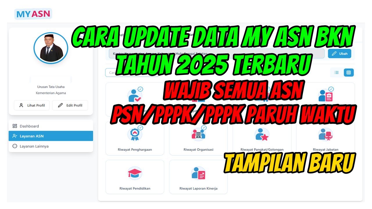 Cara Update Data My ASN BKN Terbaru untuk CPNS/PPPK/PPPK Paruh waktu baru diangkat Tahun 2025