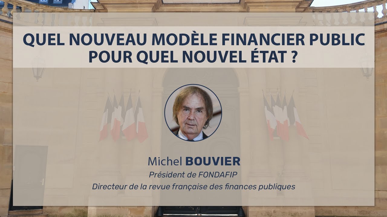 Quel nouveau modèle financier public pour quel nouvel État ?