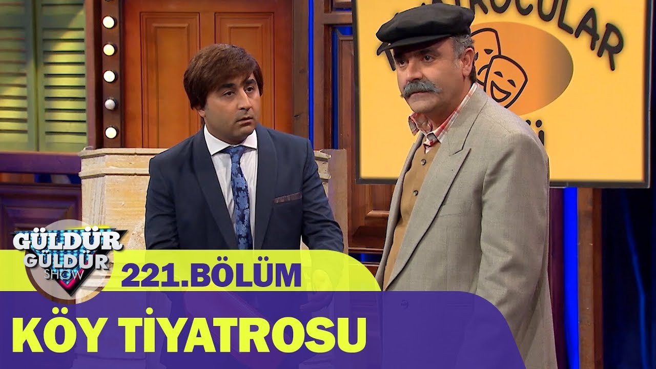 Güldür Güldür Show 221.Bölüm - Köy Tiyatrosu