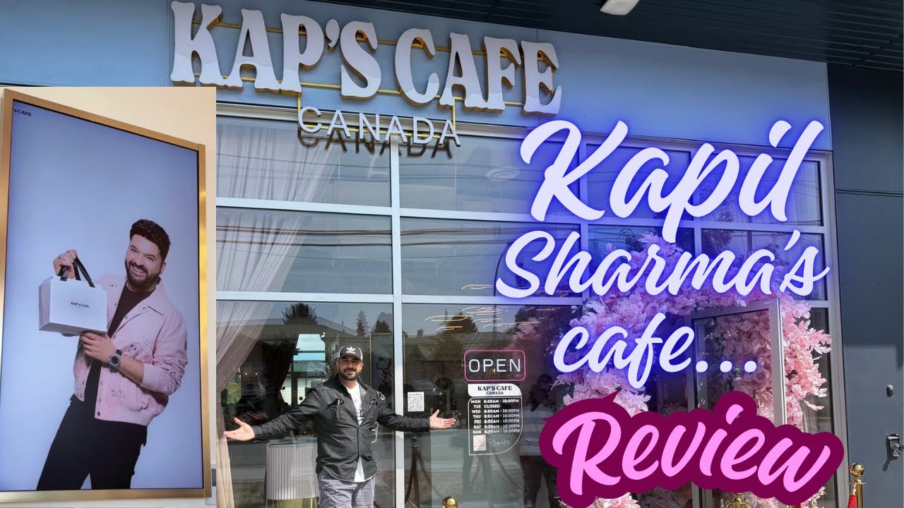 Kaps Cafe Visit and Review(Kapil Sharma Cafe)