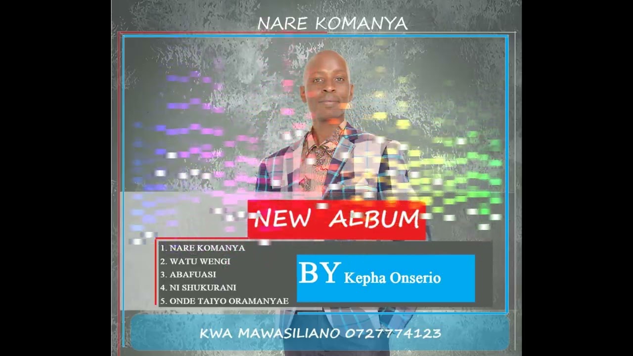NARE KOMANYA KEPHA ONSERIO